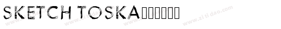 Sketch Toska字体转换